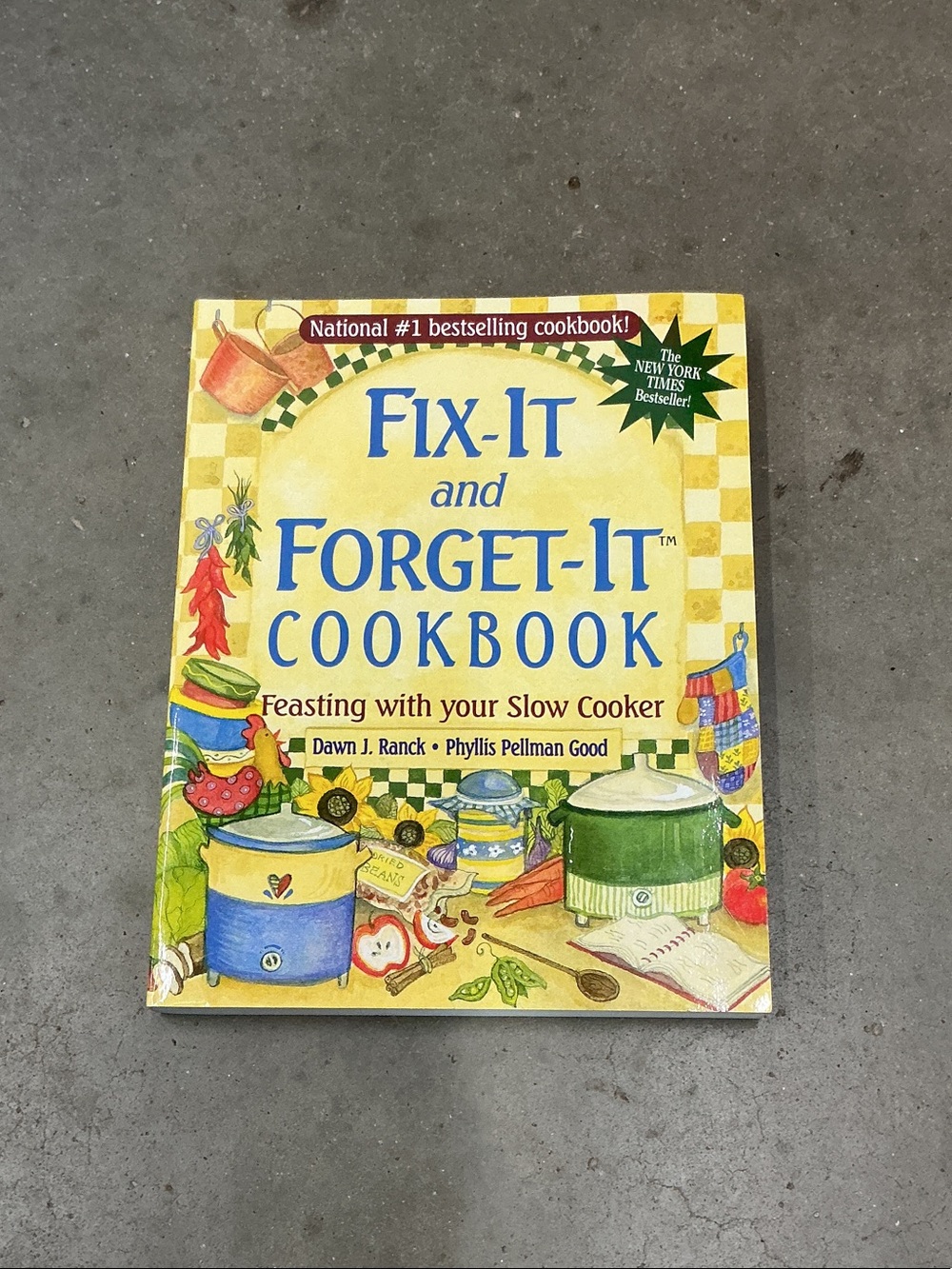 Fix-It and Forget-It Cookbook — Yellow Cover Slow Cooker Recipes